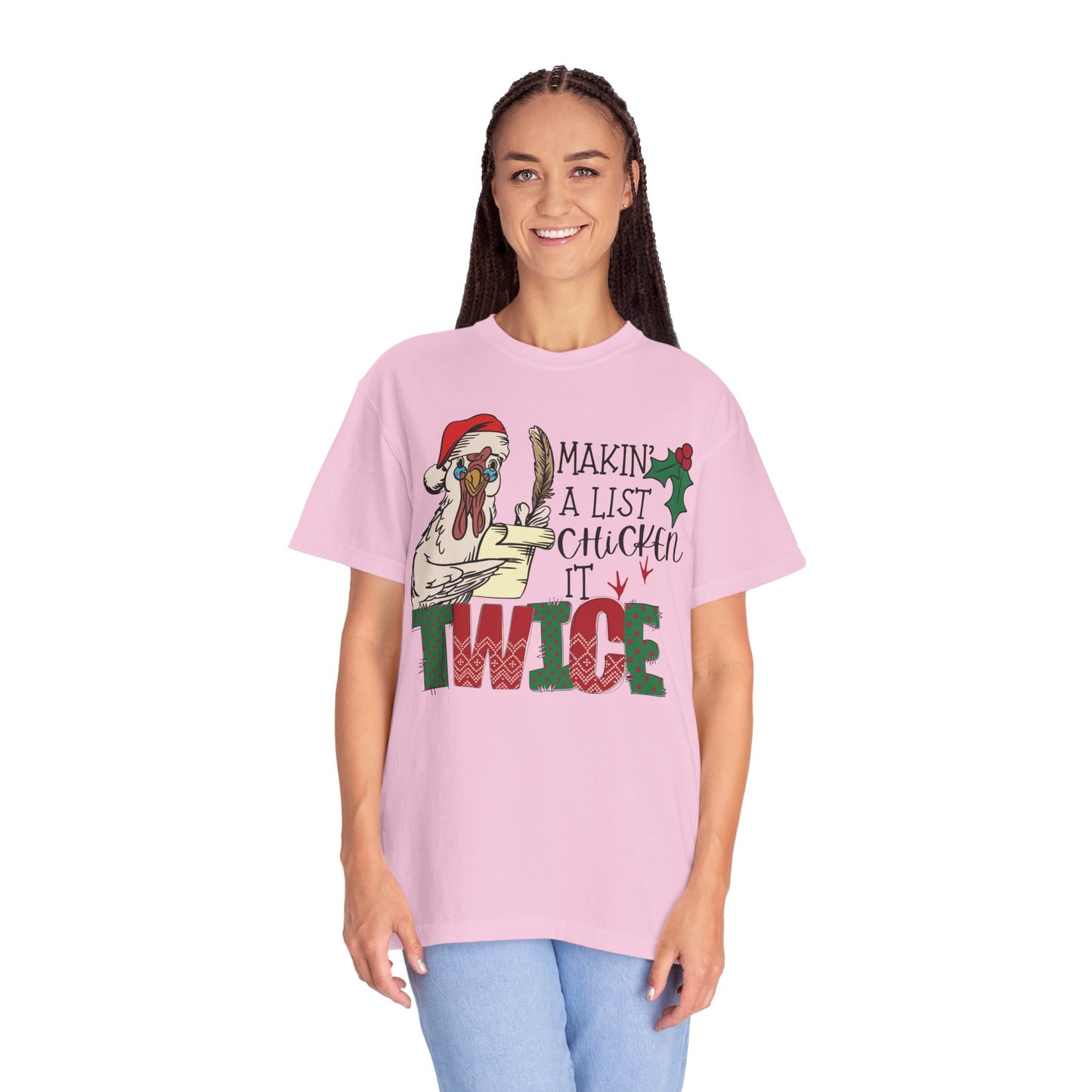 Making a list chicken it twice Christmas chicken Shirt