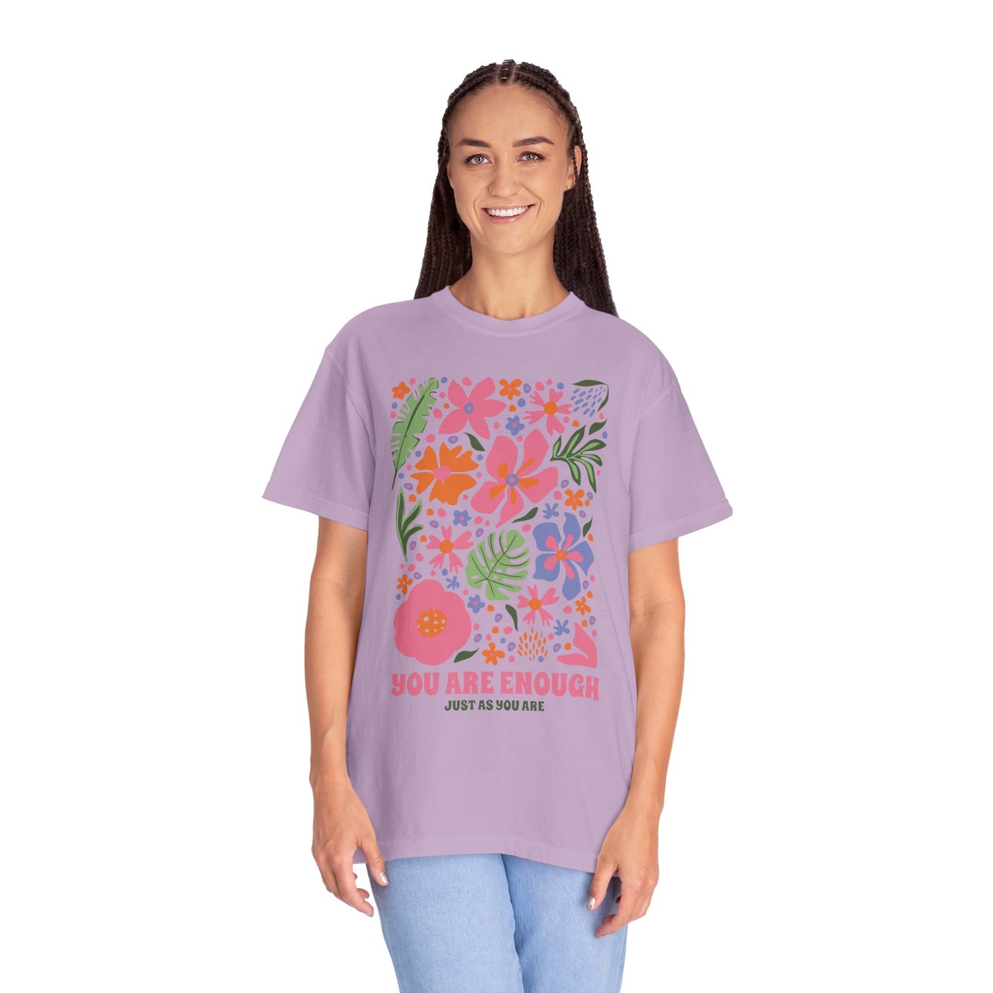 You Are Enough Shirt