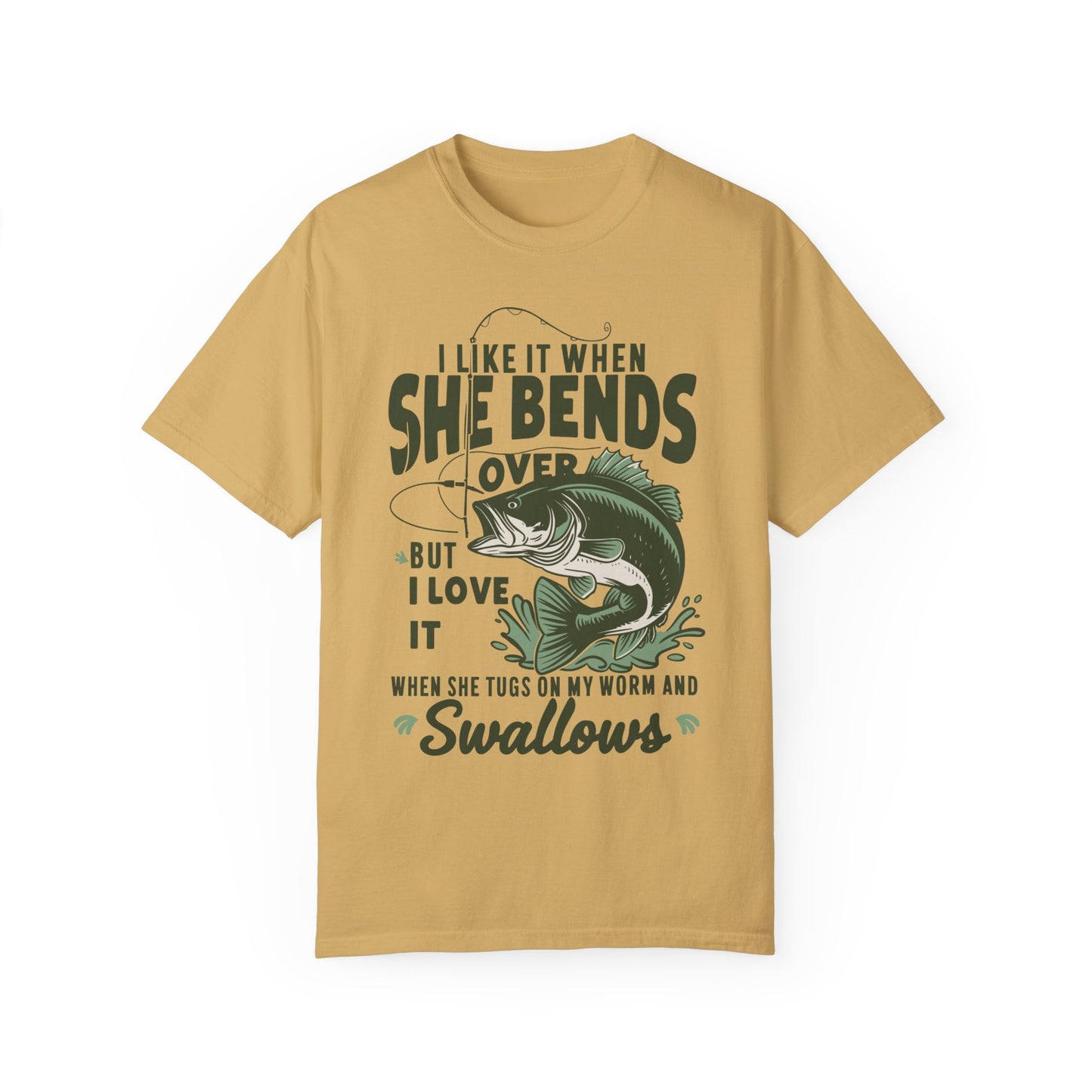 I Like It When She Bends Over Shirt - Fishing Shirt Mustard