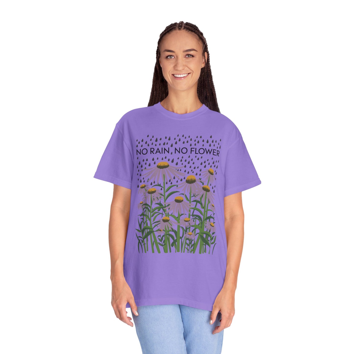 No Rain No Flowers Shirt | Inspirational Graphic Tees