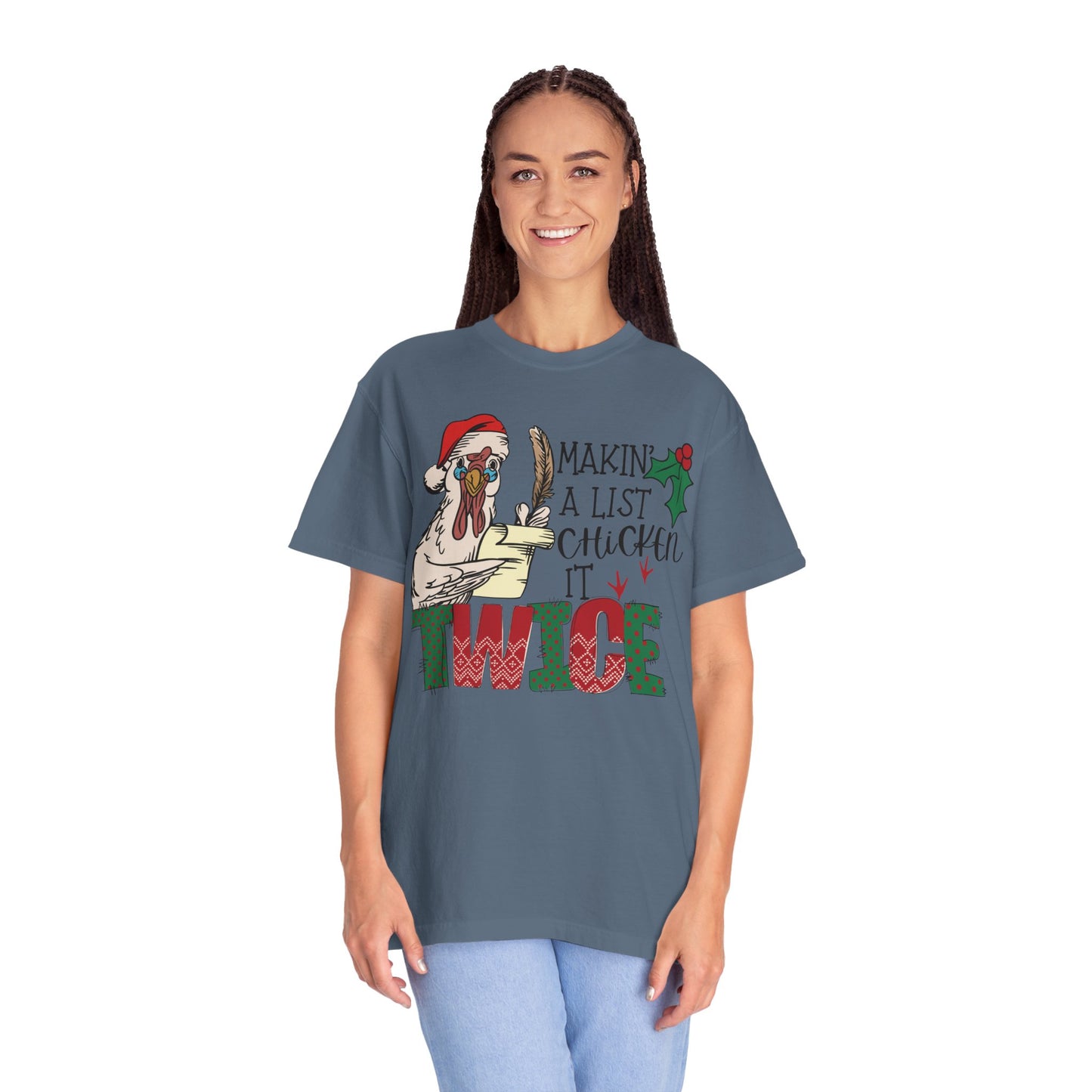 Making a list chicken it twice Christmas chicken Shirt