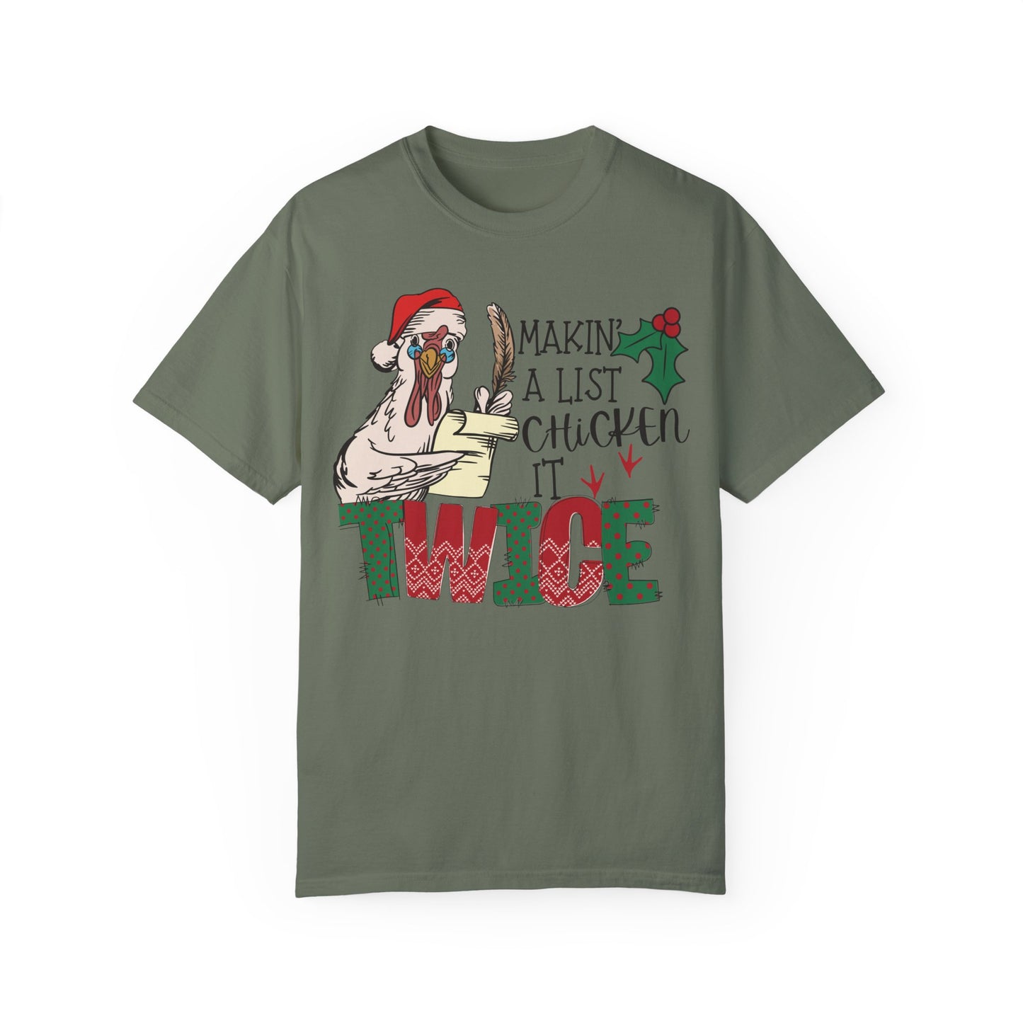 Making a list chicken it twice Christmas chicken Shirt Moss
