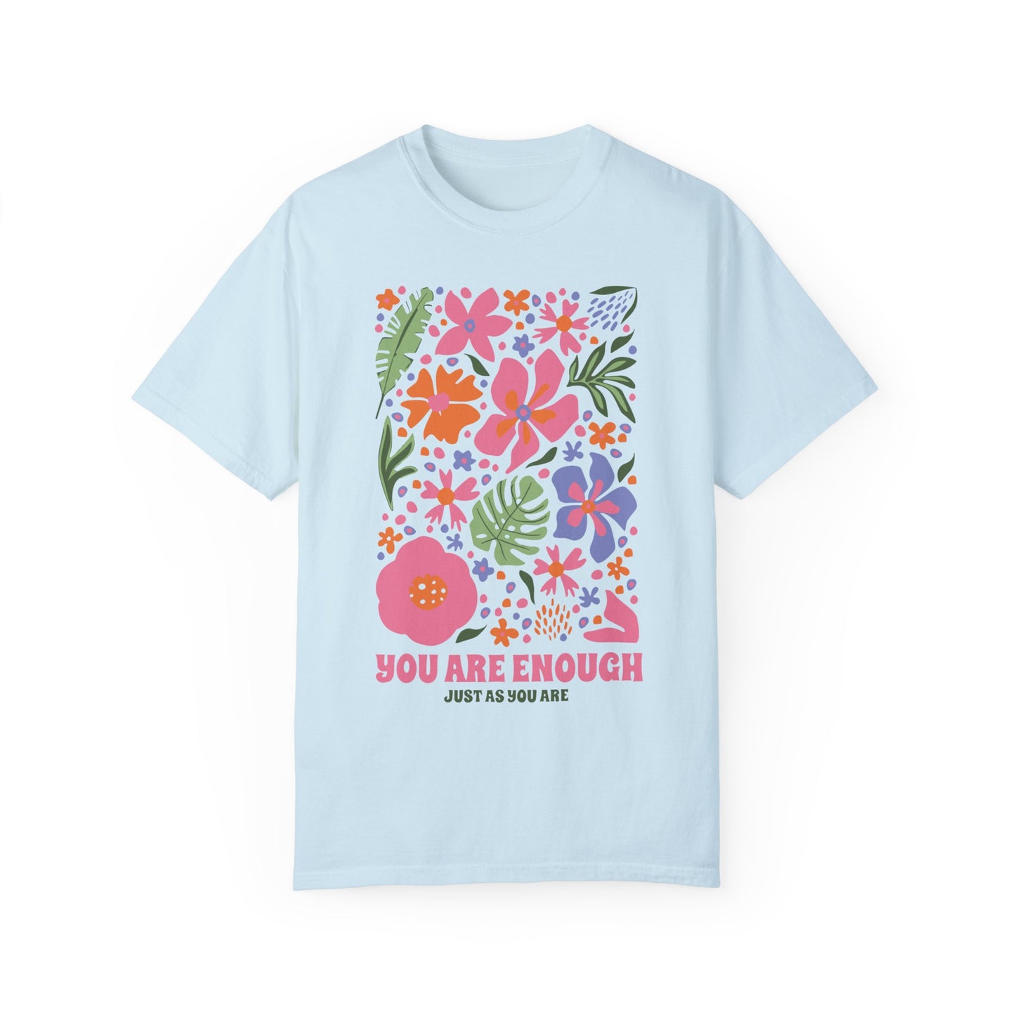 You Are Enough Shirt Chambray
