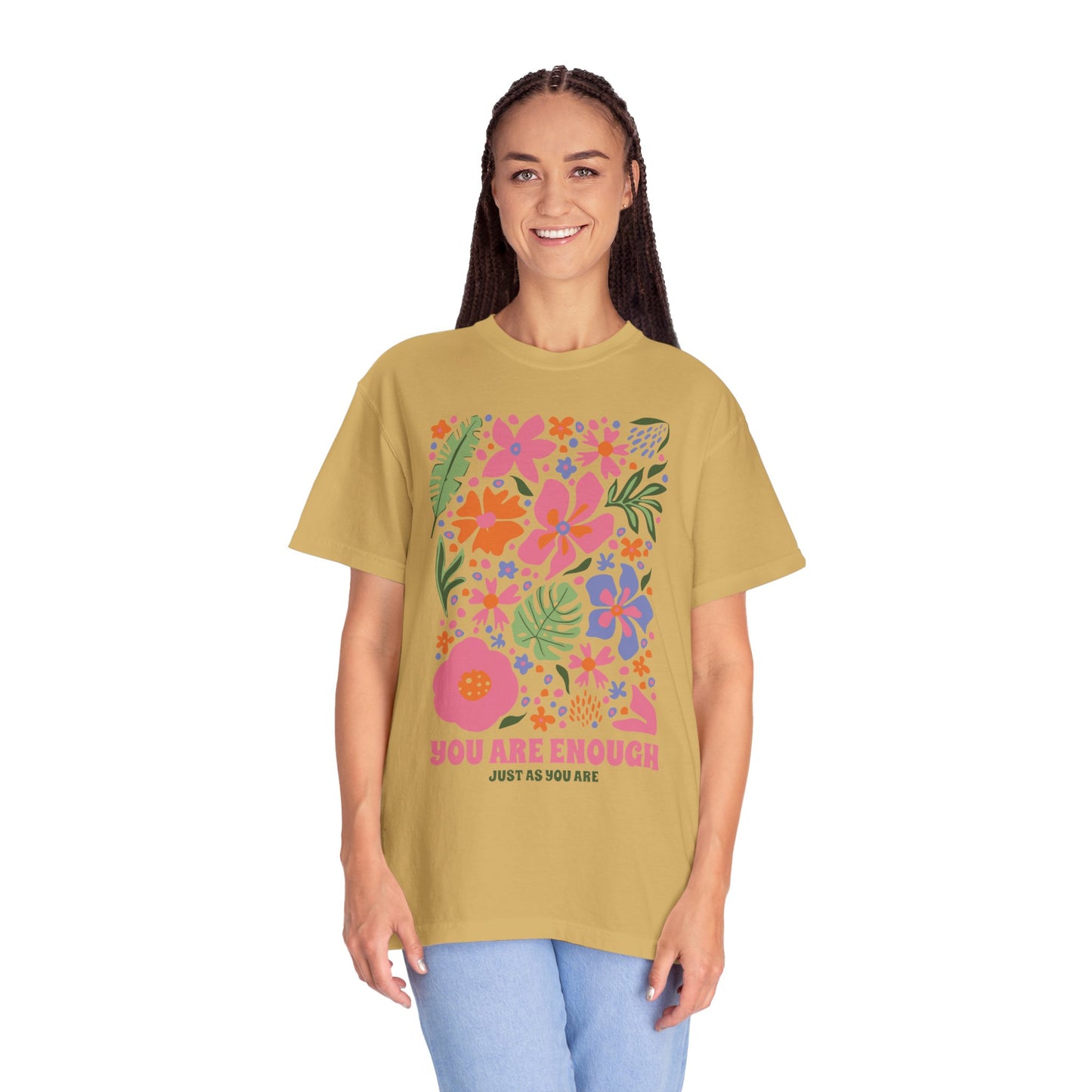 You Are Enough Shirt