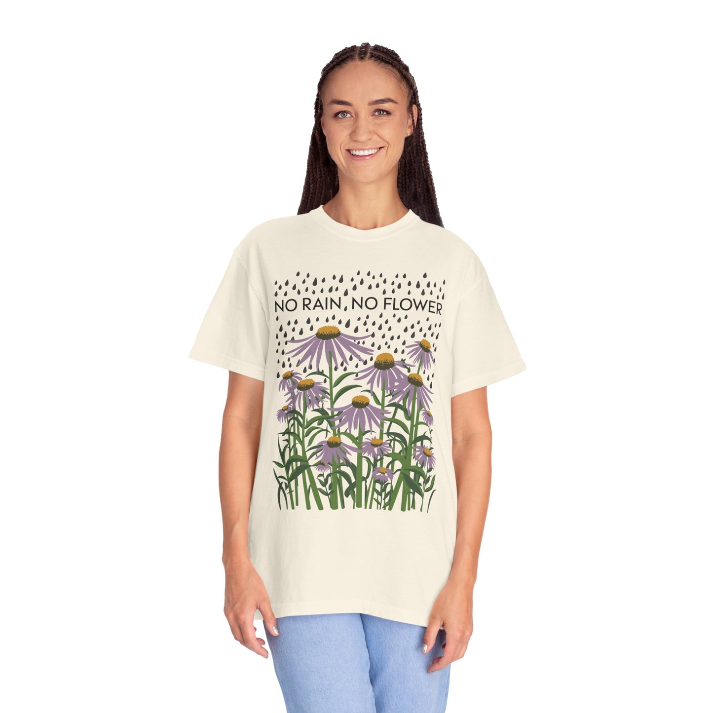 No Rain No Flowers Shirt | Inspirational Graphic Tees