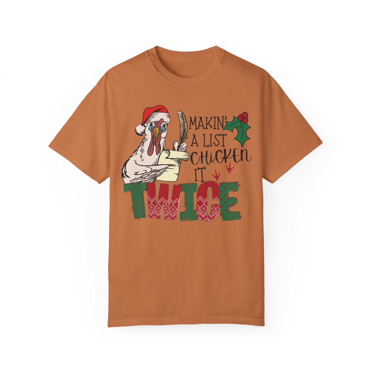 Making a list chicken it twice Christmas chicken Shirt Yam