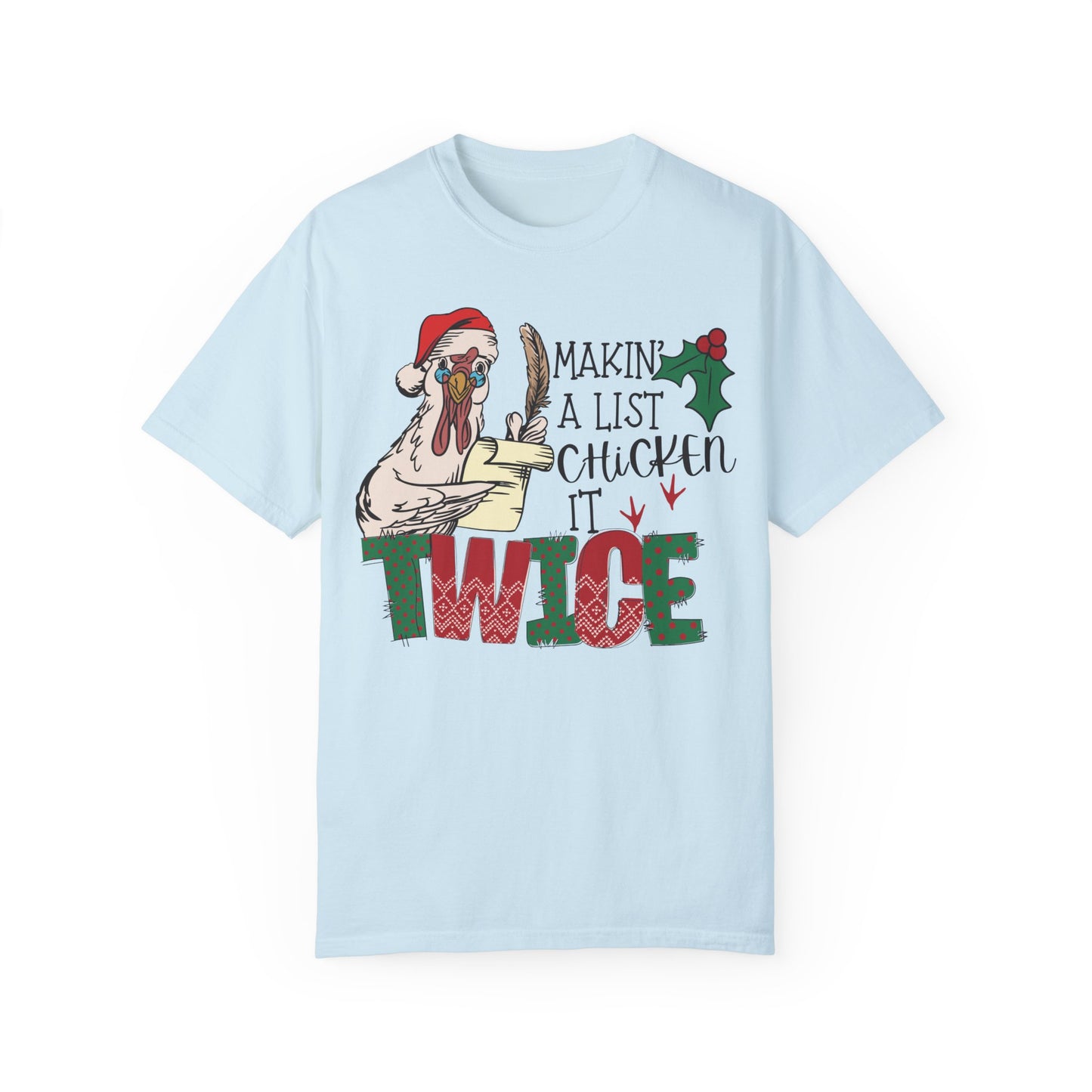 Making a list chicken it twice Christmas chicken Shirt Chambray