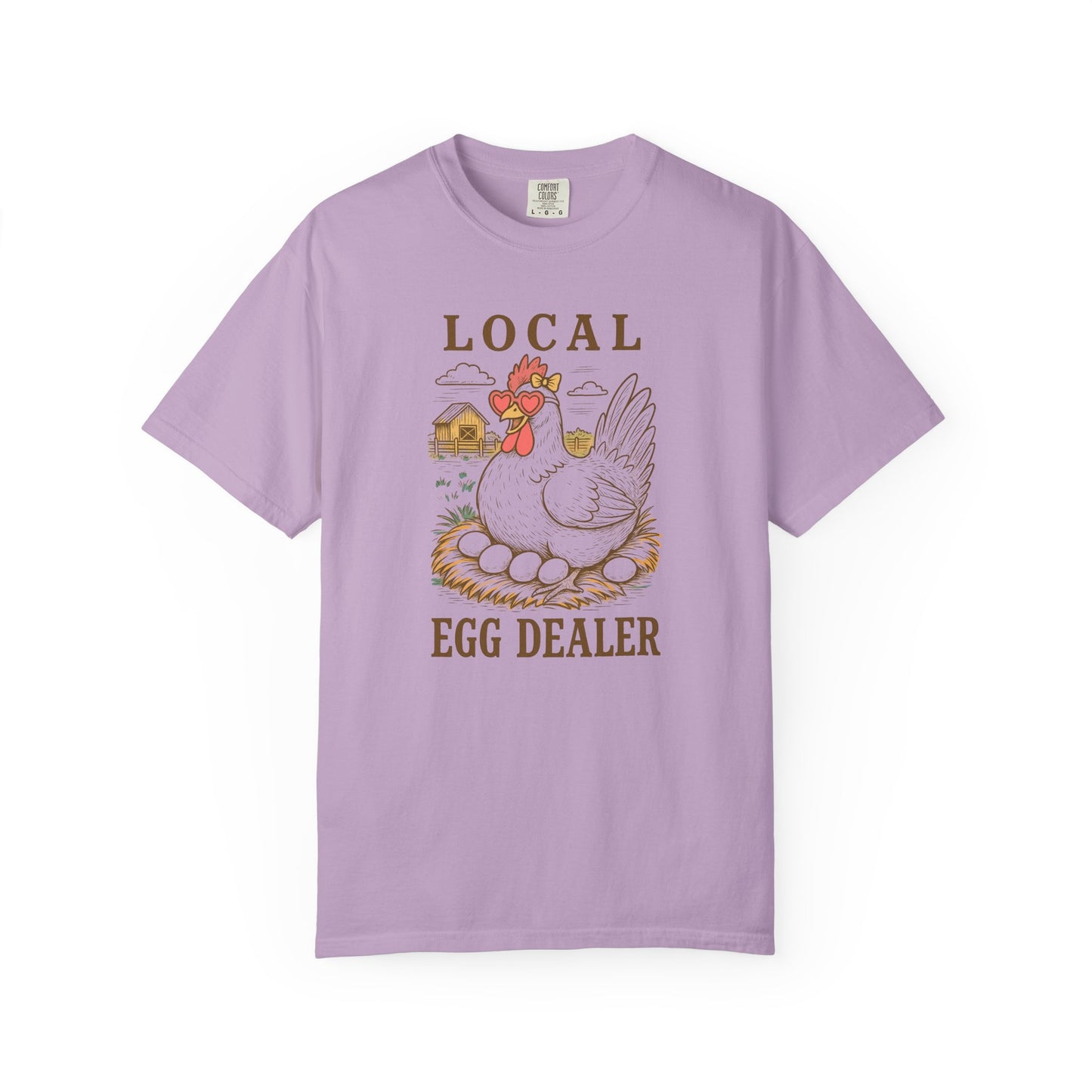 Comfort Colors Local Egg Dealer Unisex T-Shirt - Chicken Farm Lover Shirt
