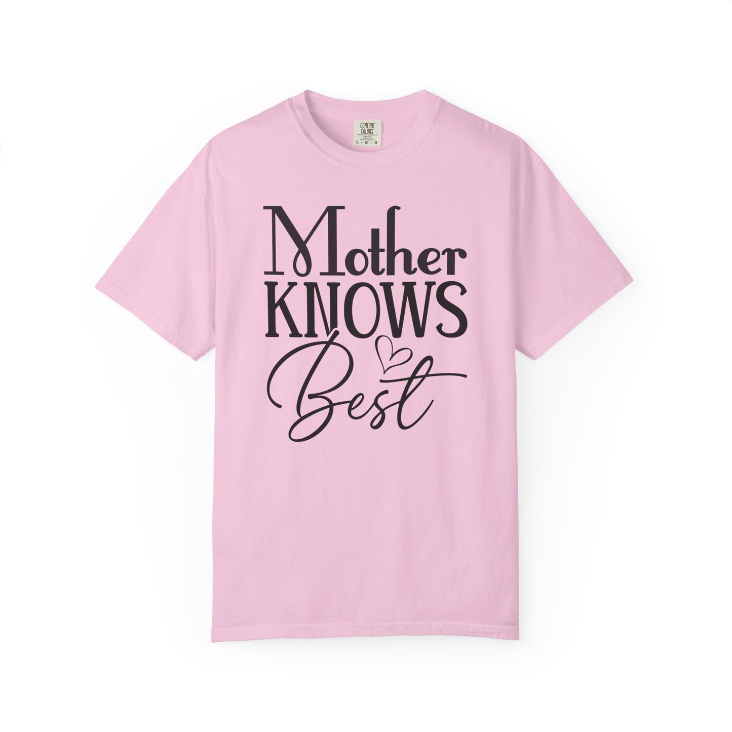 Mother Knows Best Graphic T-Shirt, Comfort Colors Tee