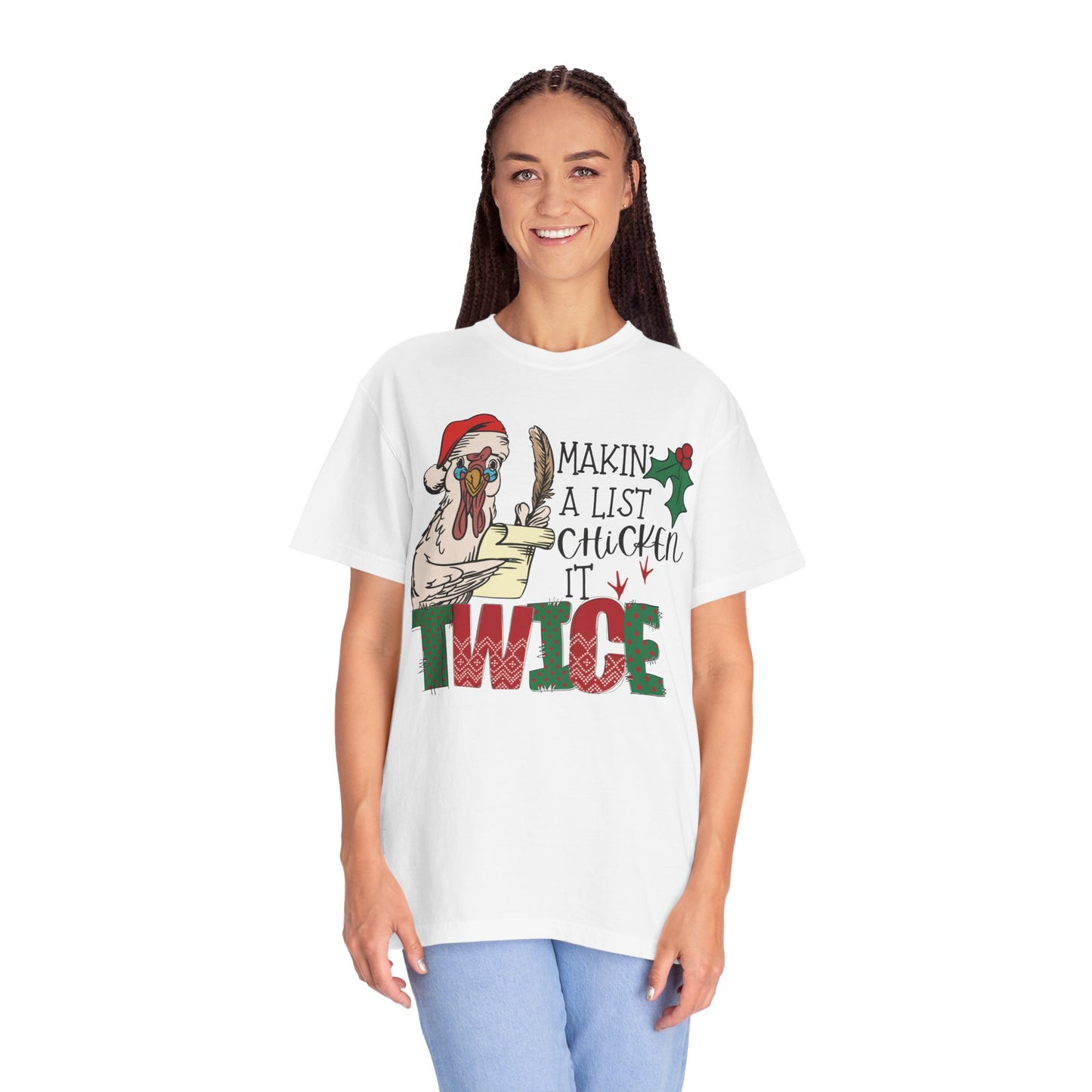Making a list chicken it twice Christmas chicken Shirt