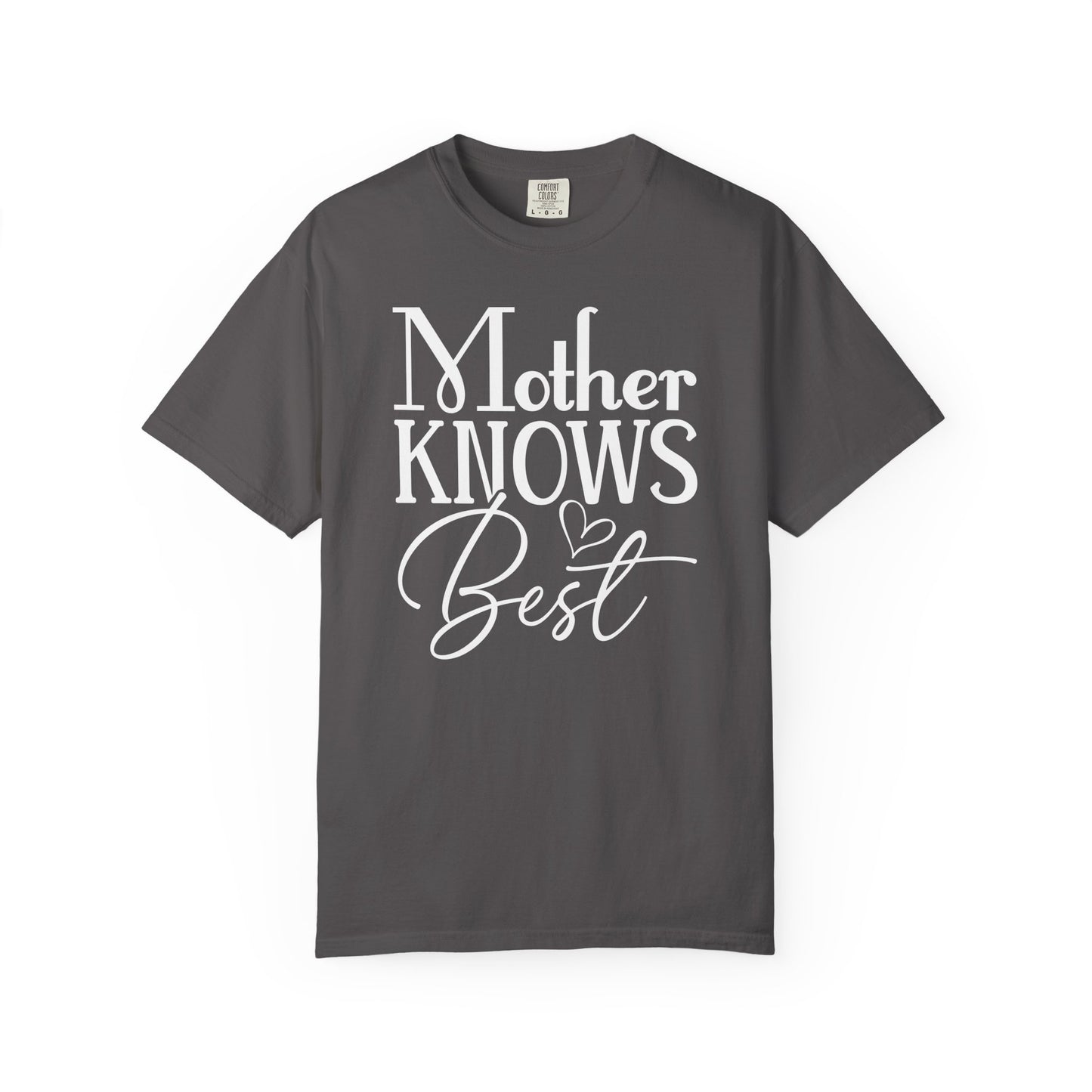 Mother Knows Best Graphic T-Shirt, Comfort Colors Tee