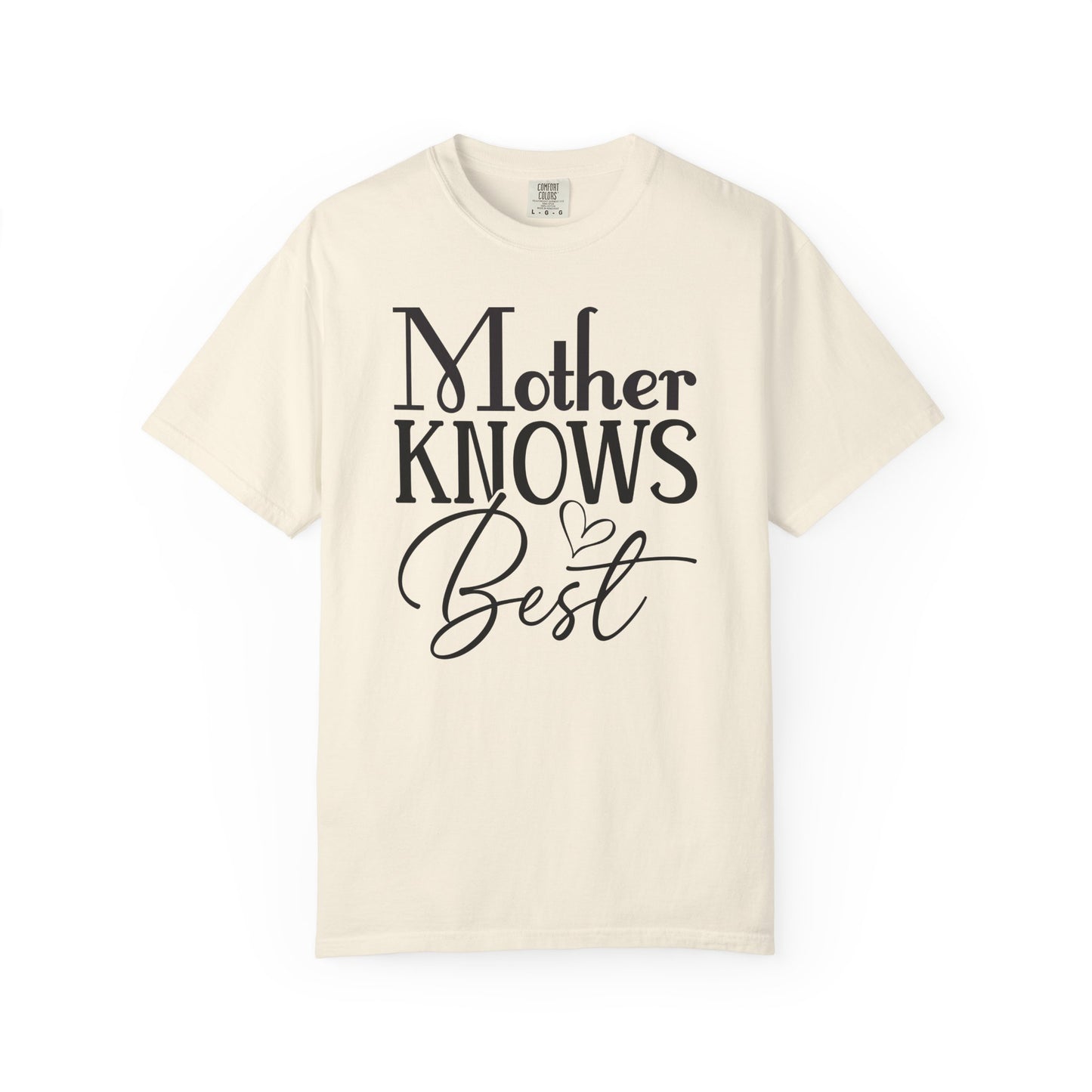 Mother Knows Best Graphic T-Shirt, Comfort Colors Tee