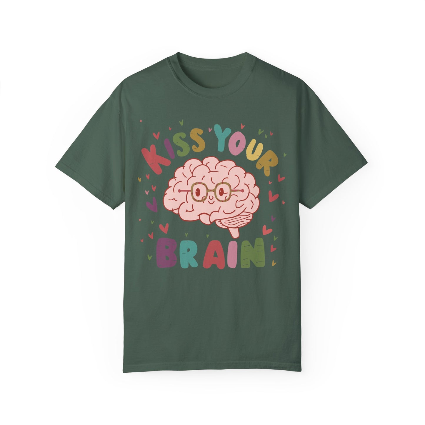 Teacher Shirt - Kiss Your Brain Shirt Blue Spruce
