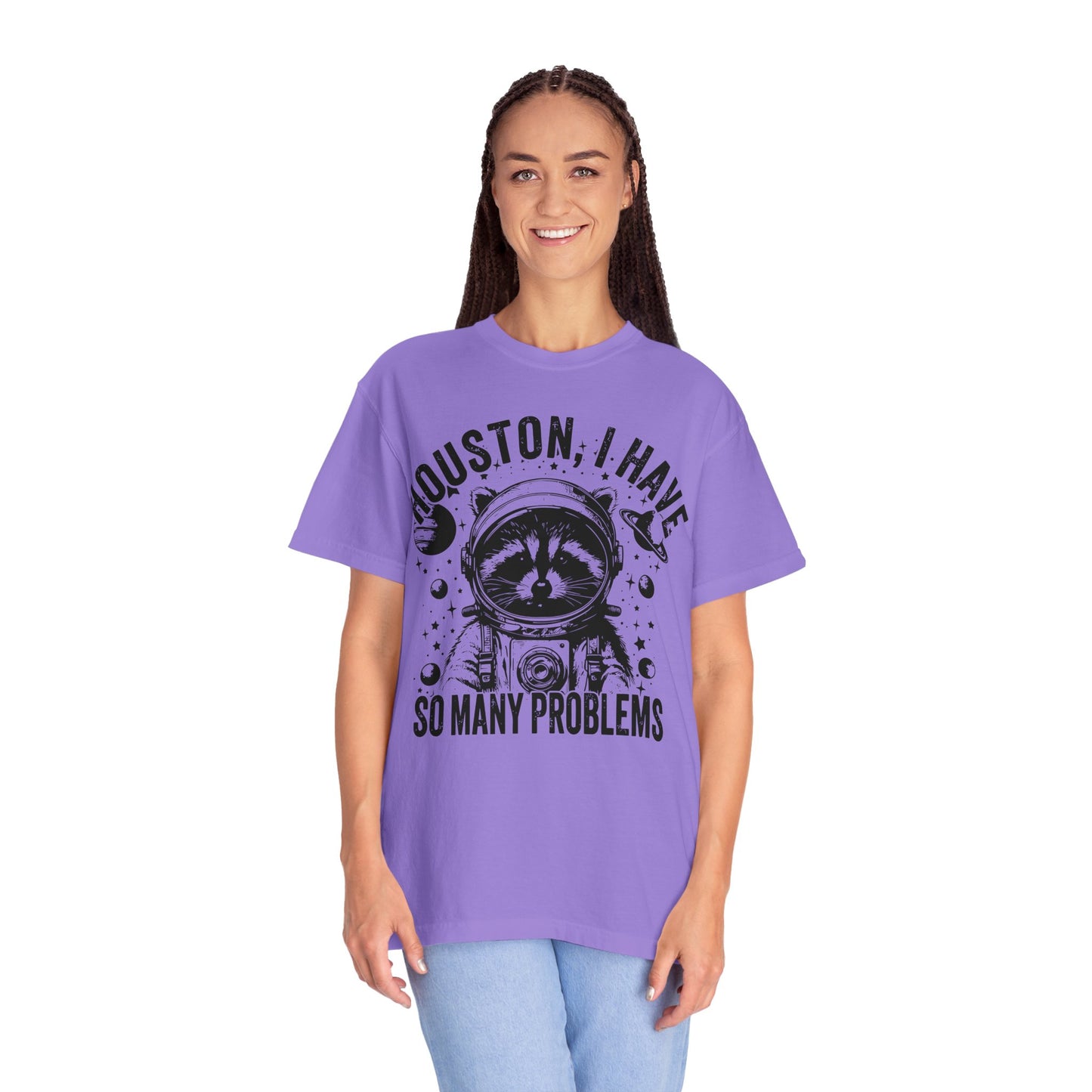 Houston I Have So Many Problems Shirt, Raccoon Shirt, Raccoon In Space Shirt