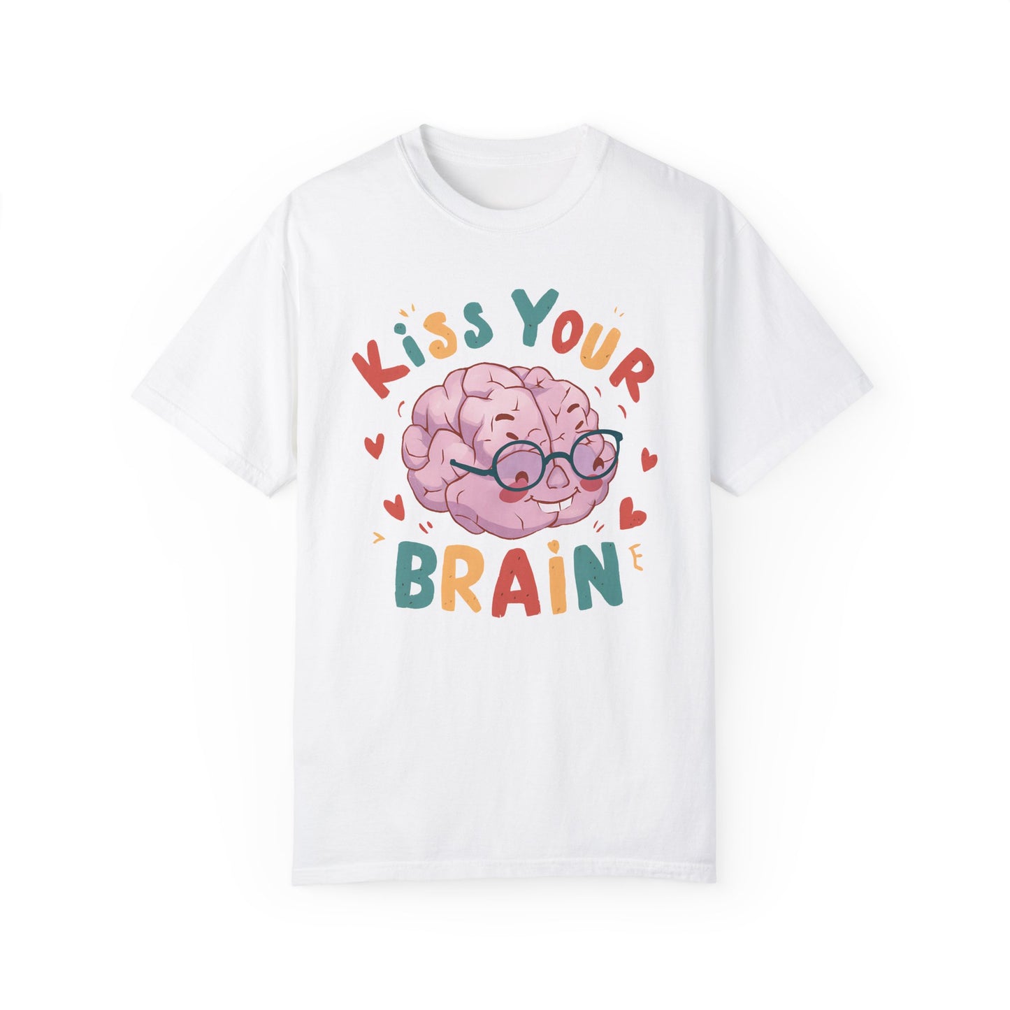 Kiss Your Brain Teacher Shirt White