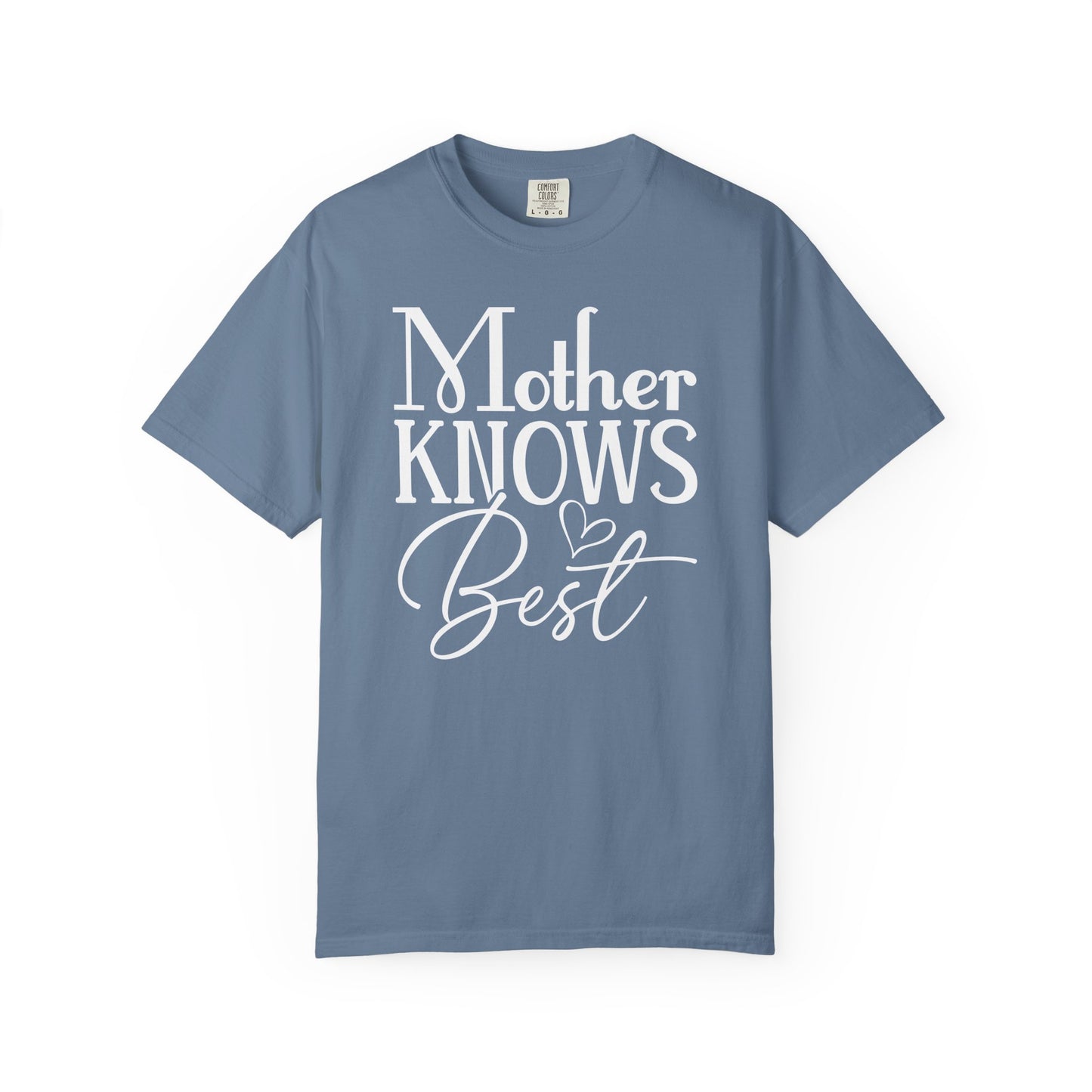 Mother Knows Best Graphic T-Shirt, Comfort Colors Tee