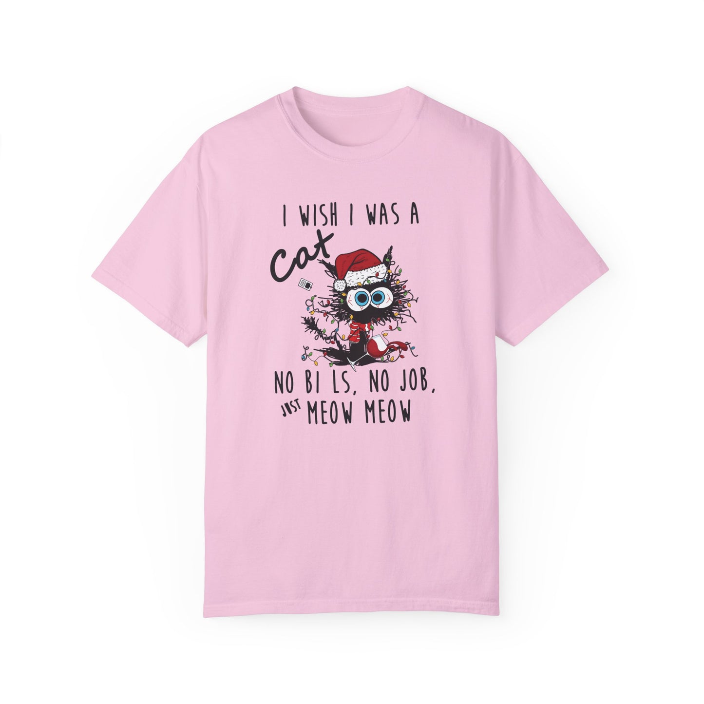 I Wish I Was A Cat T-Shirt - Funny Shirt Blossom