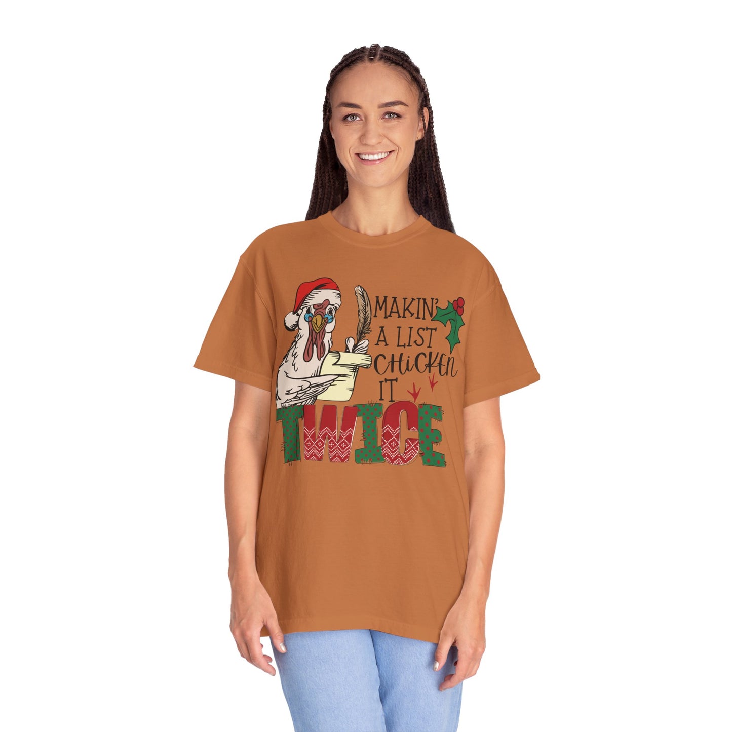 Making a list chicken it twice Christmas chicken Shirt