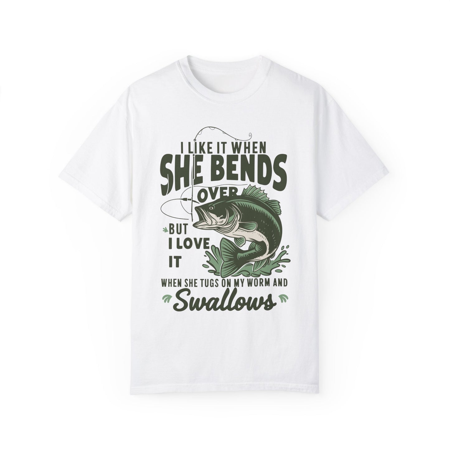 I Like It When She Bends Over Shirt - Fishing Shirt White