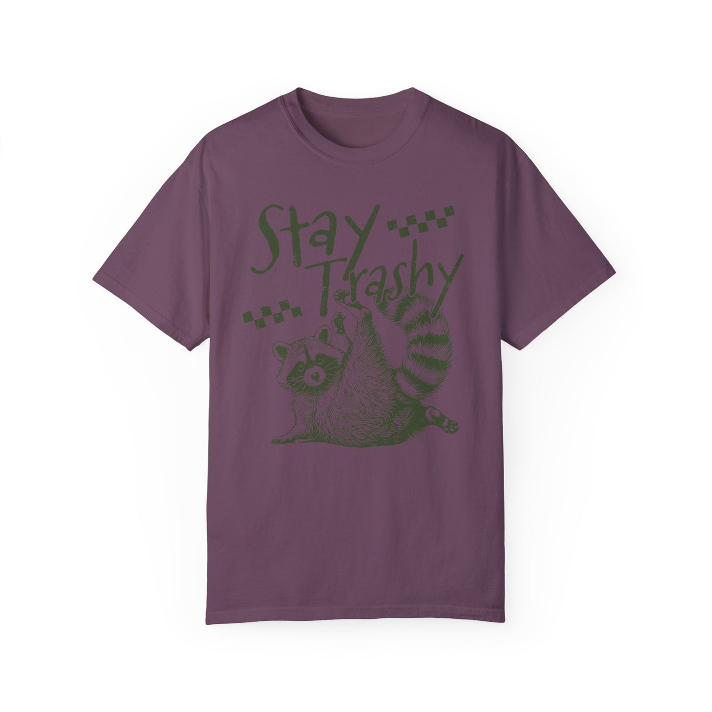 Stay Trashy Raccoon Comfort Colors T-Shirt – Fun & Quirky Style