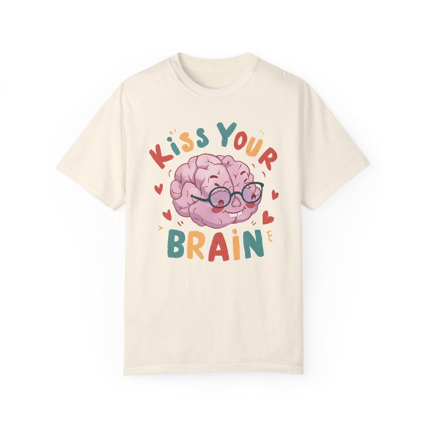 Kiss Your Brain Teacher Shirt Ivory