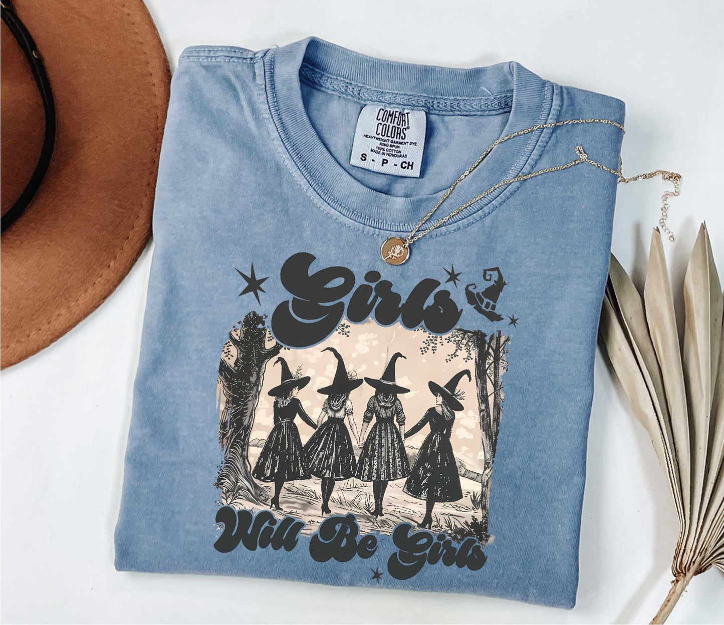 Comfort Colors Girls Will Be Girls Witch Shirt, Funny Witch Shirt, Halloween Women Shirt, Witchy Vibes Shirt