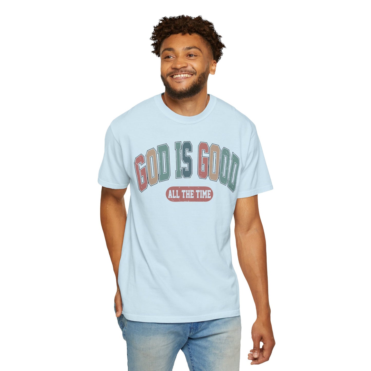 Christian Comfort Colors Shirt - God Is Good All The Time Shirt