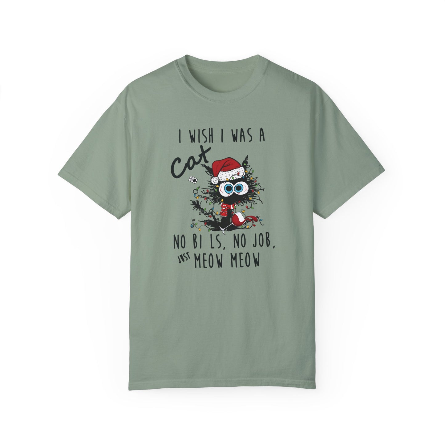I Wish I Was A Cat T-Shirt - Funny Shirt Bay