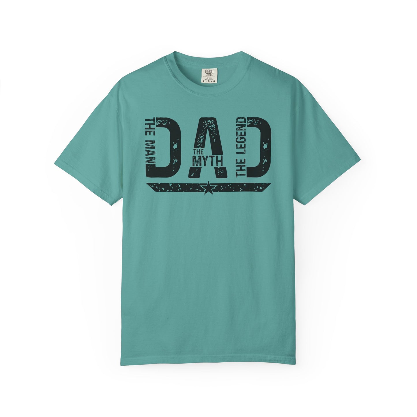 Dad The Man The Myth The Legend Shirt Gift for Dad Fathers Day Tee Comfort Colors Dad Shirt BYBNA49