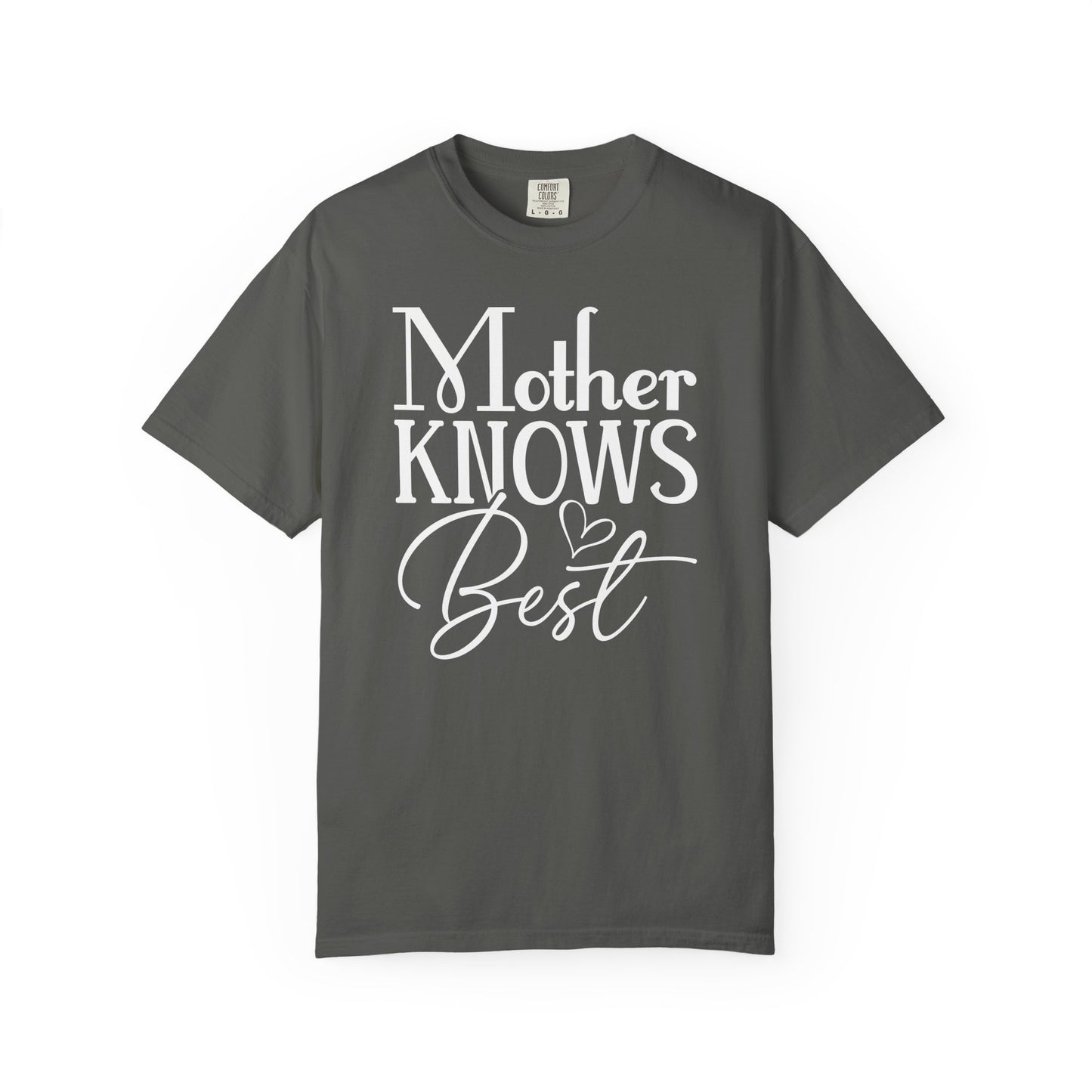 Mother Knows Best Graphic T-Shirt, Comfort Colors Tee