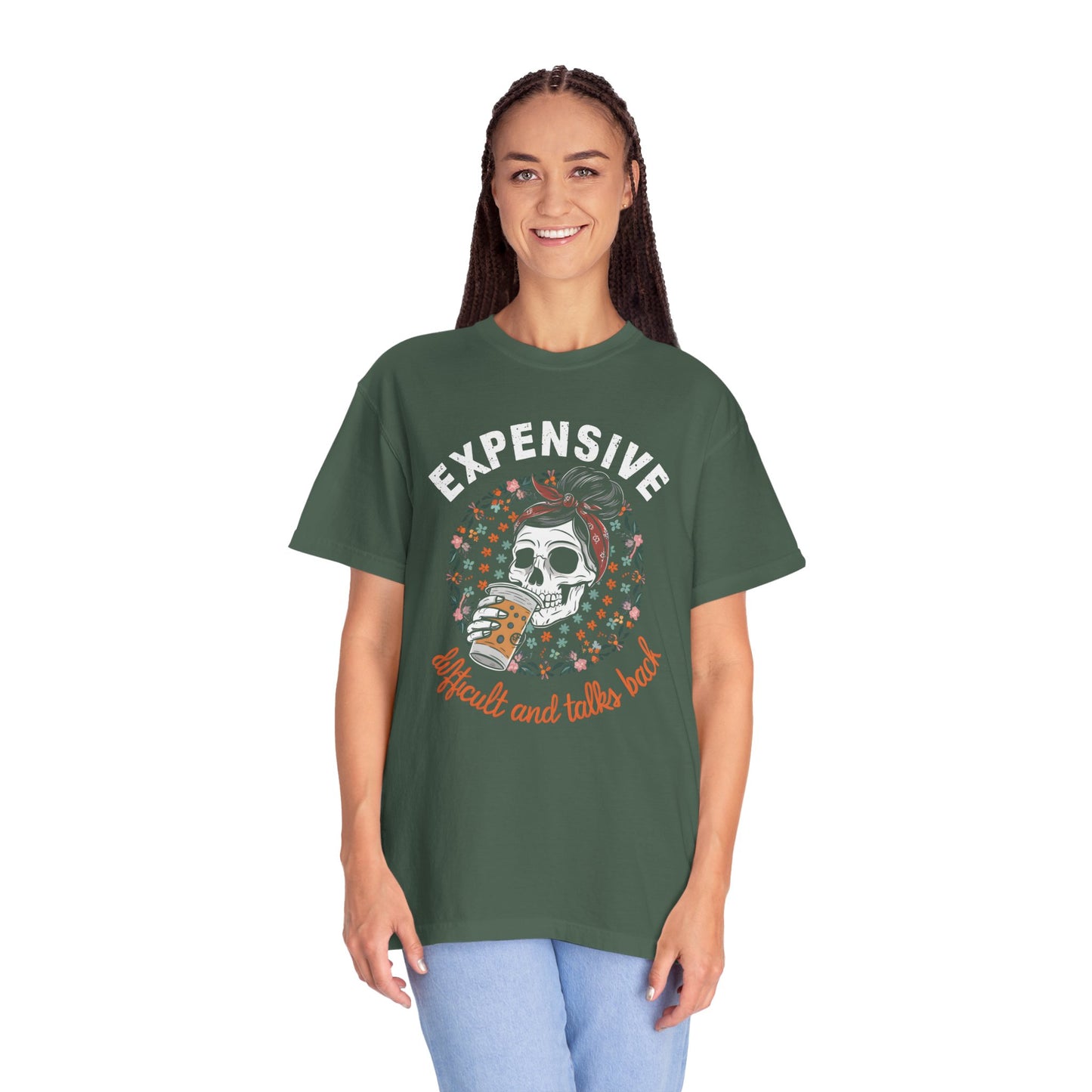 Funny Women's Shirt - Expensive, Difficult, and Talks Back