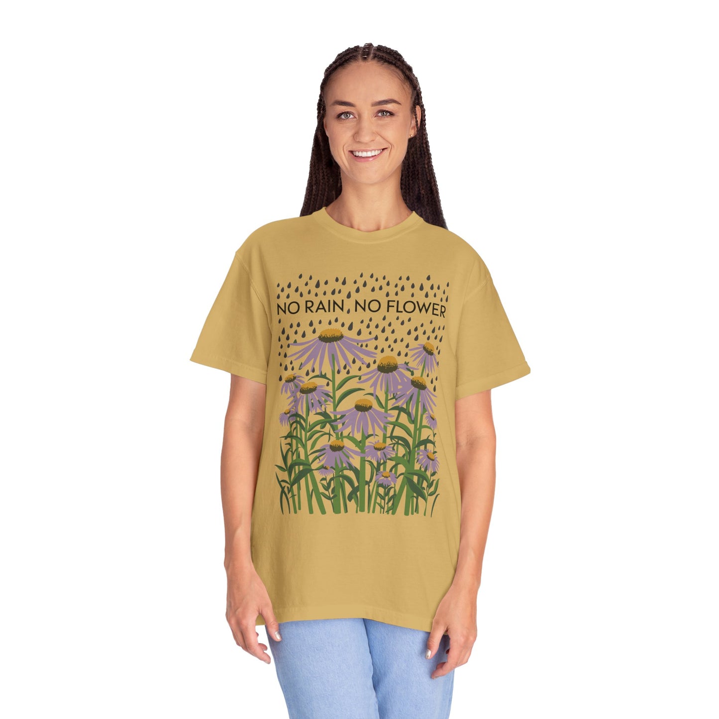 No Rain No Flowers Shirt | Inspirational Graphic Tees