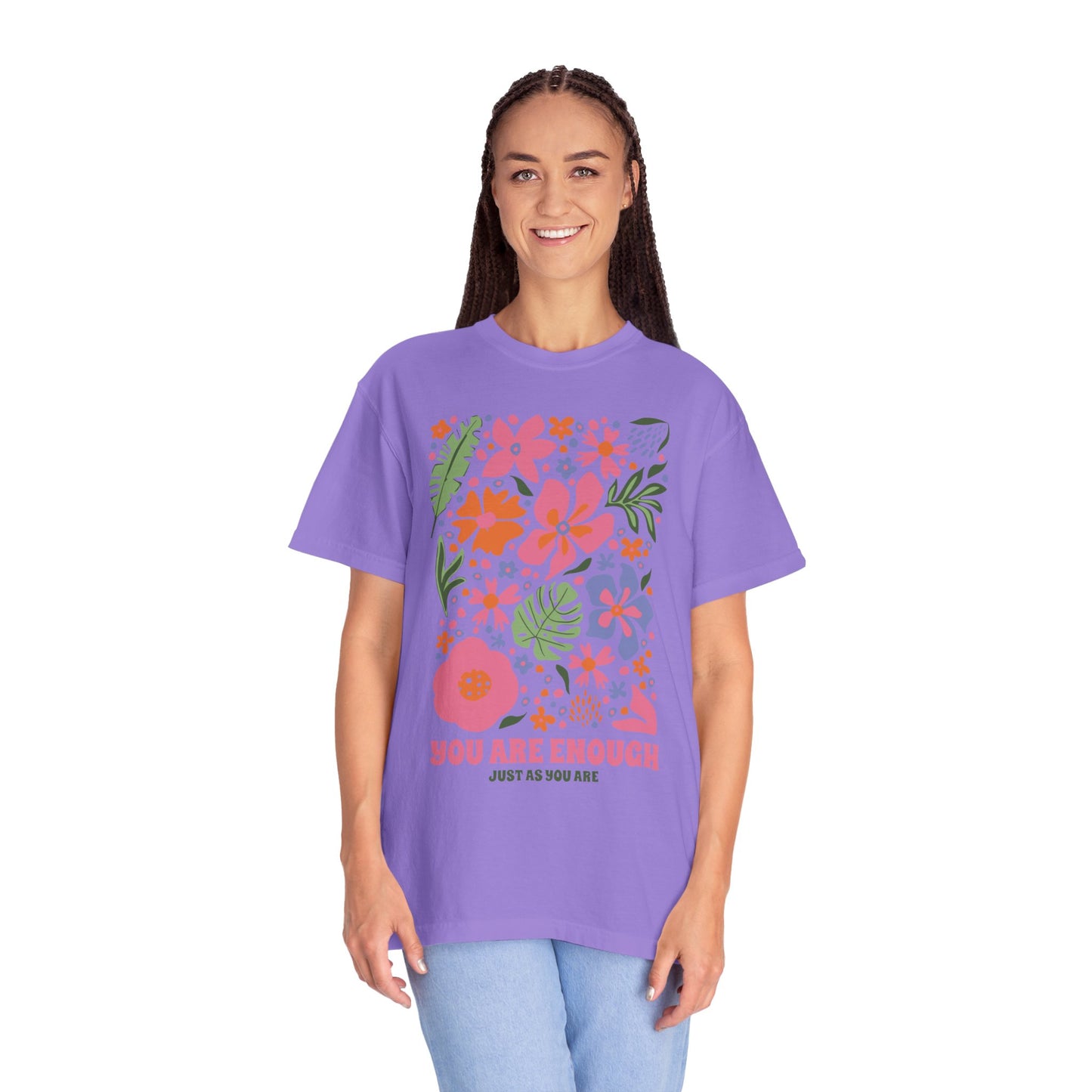 You Are Enough Shirt