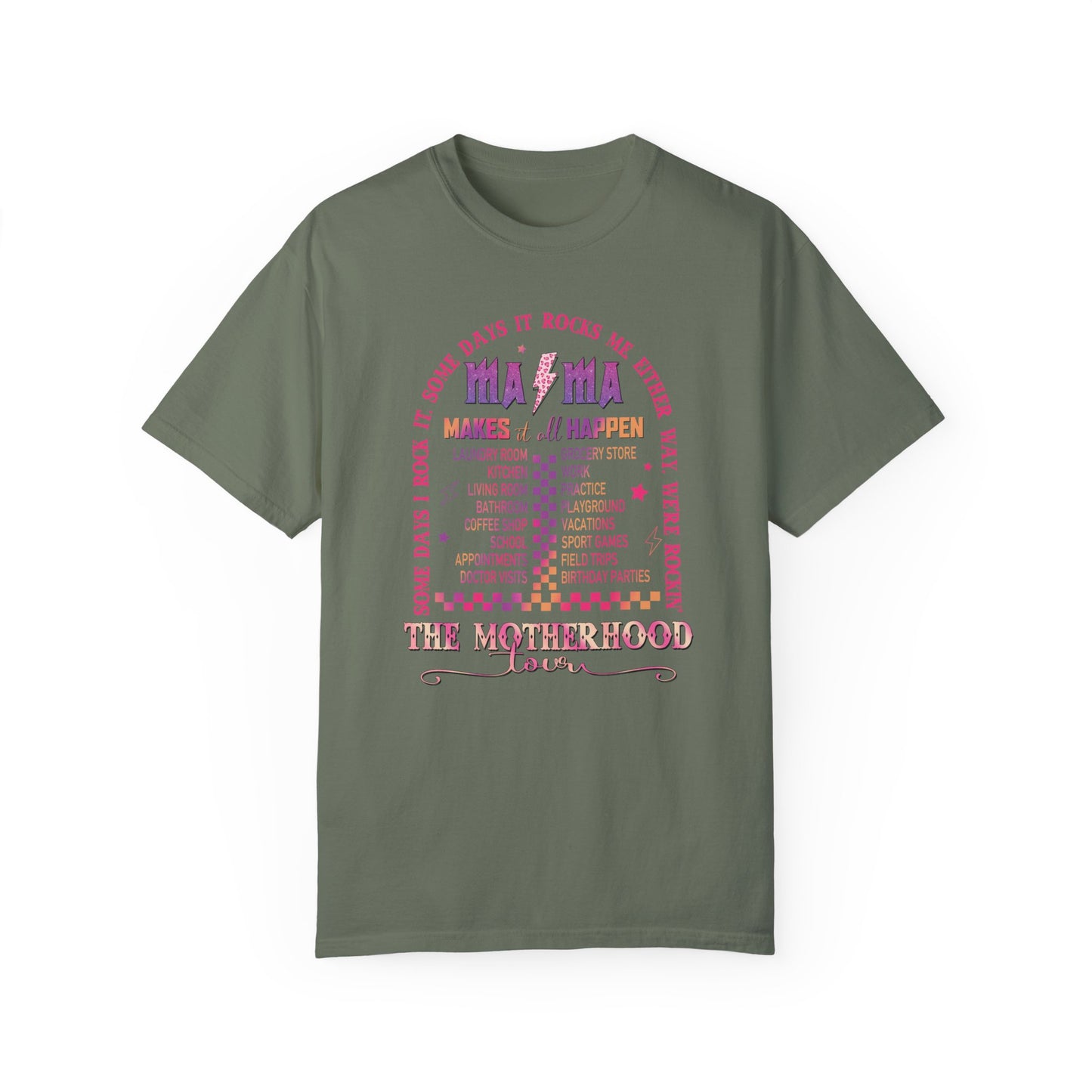 The Motherhood Tour Shirt - Mama Rock Tour Shirt Moss
