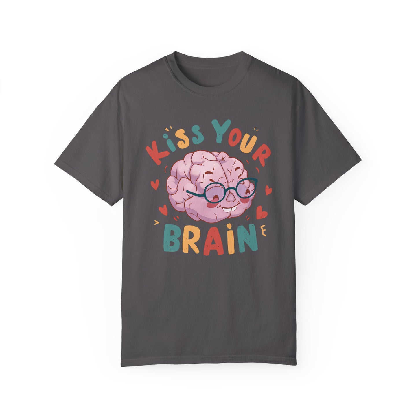 Kiss Your Brain Teacher Shirt Graphite