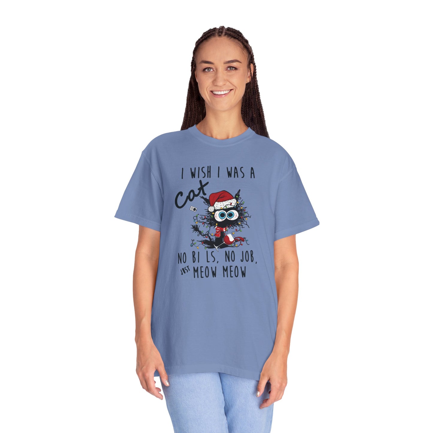 I Wish I Was A Cat T-Shirt - Funny Shirt