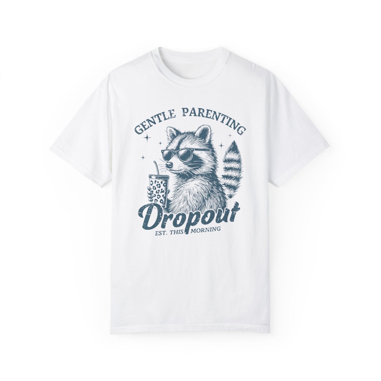 Gentle Parenting Dropout Comfort Colors Raccoon T-Shirt – Fun & Quirky Style