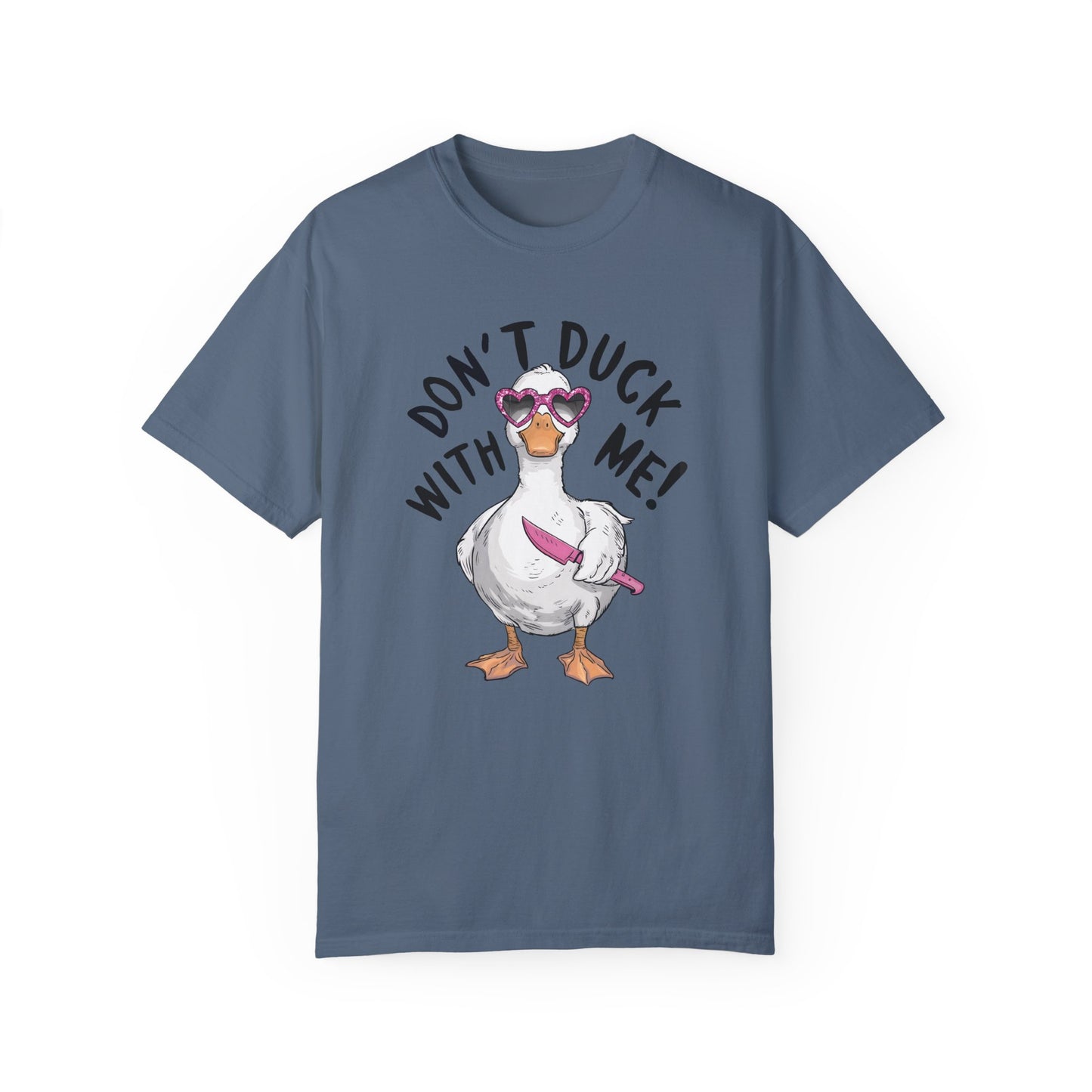 Dont Duck With Me Shirt - Quirky Duck Shirt Blue Jean