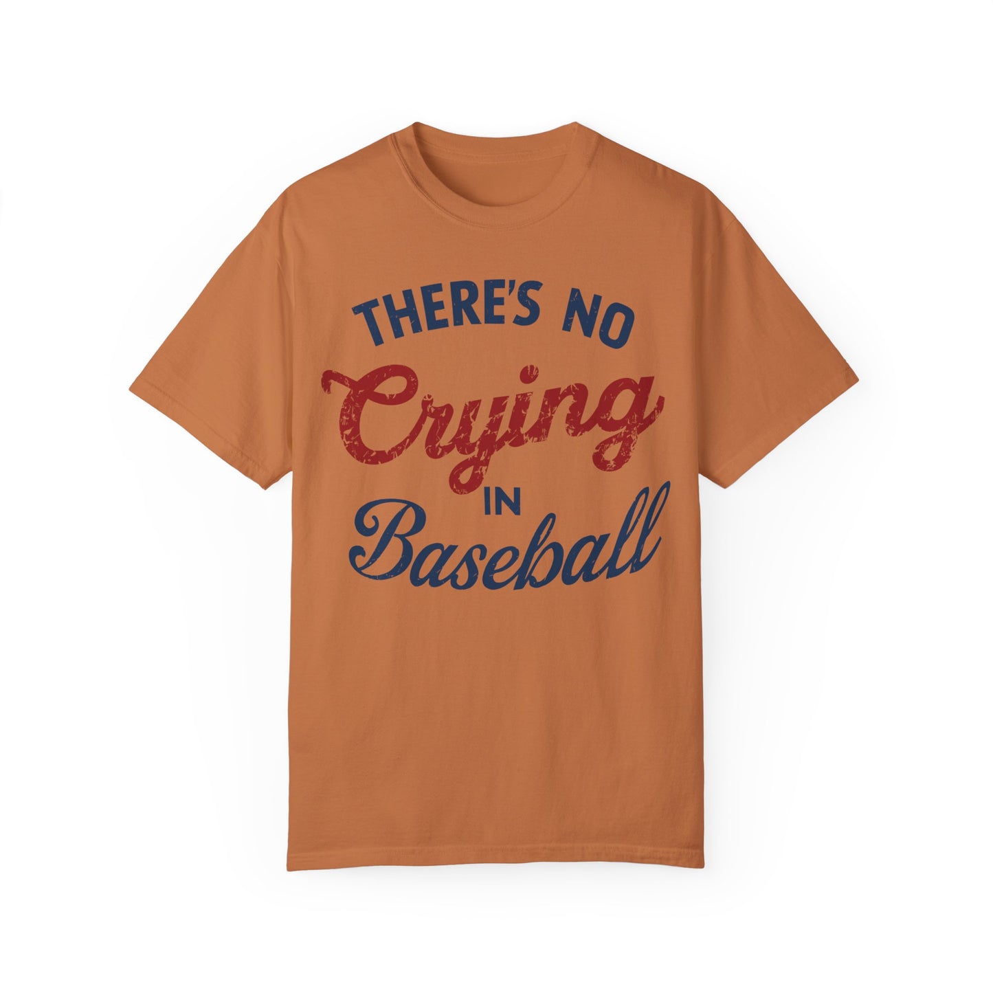 There's No Crying In Baseball Shirt - Baseball Mom Shirt Yam