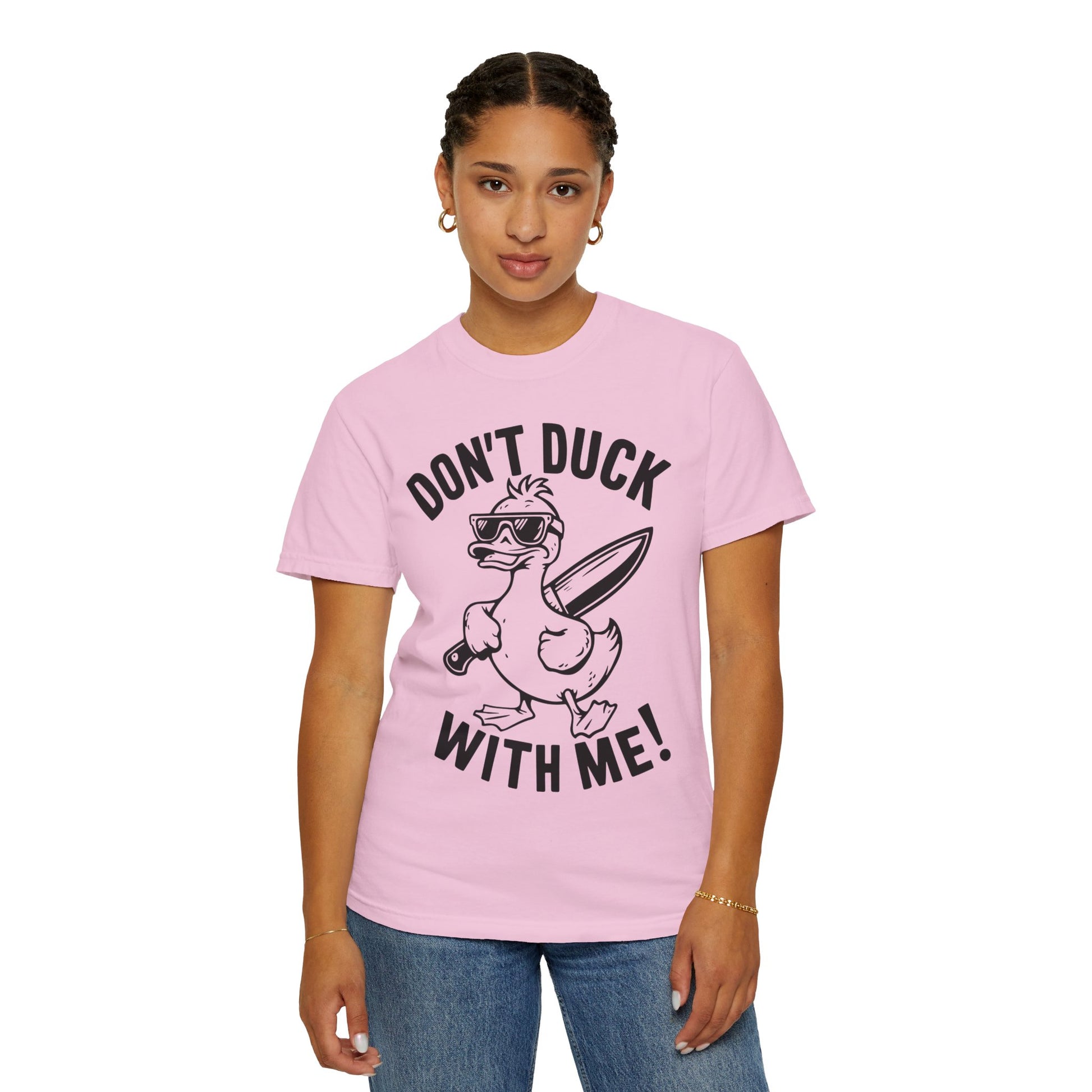 Don't Duck With Me Shirt - Funny Shirt