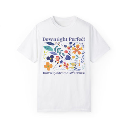 Downright Perfect Shirt - Down Syndrome Shirt White