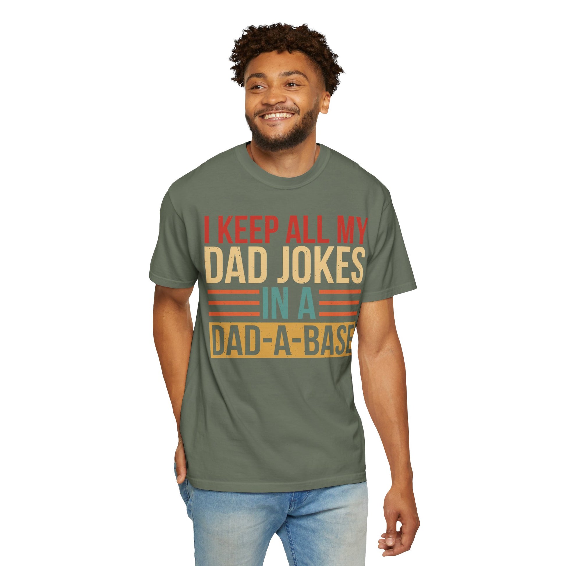 I Keep All My Dad Jokes In A Dad-a-base Shirt