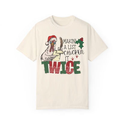 Making a list chicken it twice Christmas chicken Shirt Ivory