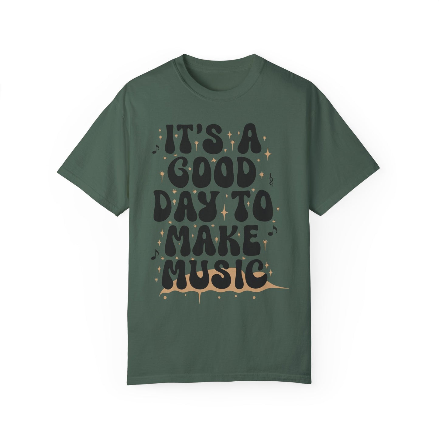 Music Teacher Shirt - It's A Good Day To Make Music Shirt Blue Spruce