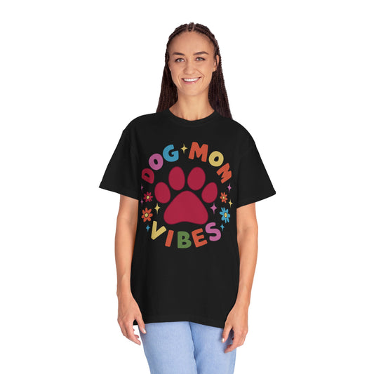 Dog Mom Vibes Shirt - Dog Lover Shirt