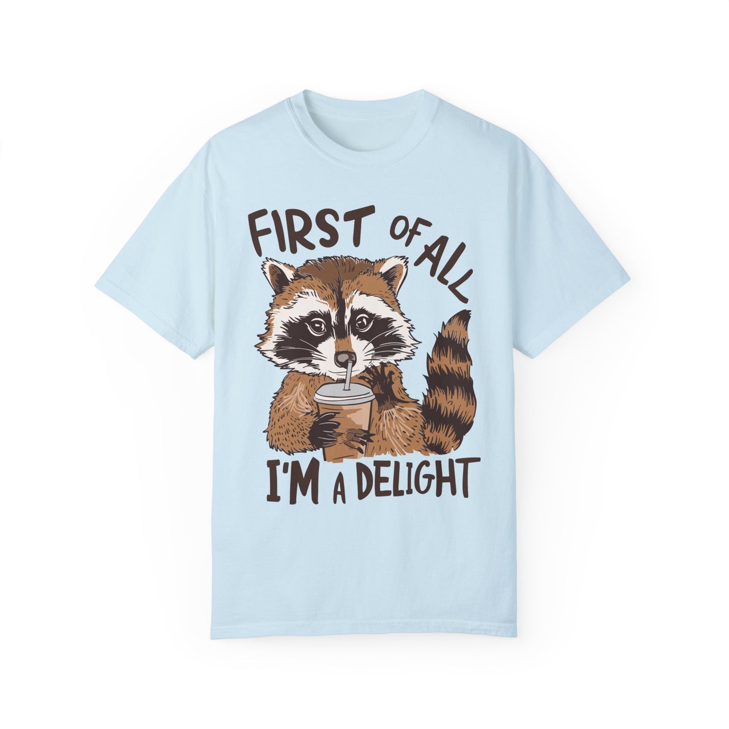 First Of All I'm A Delight Shirt Chambray