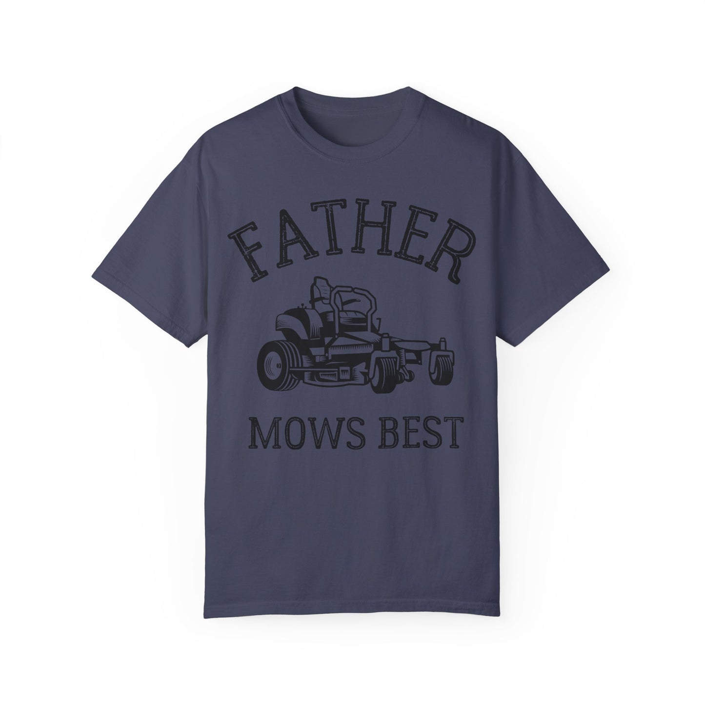 Father Mows Best Lawn Mowing Shirt | Funny Dad Gift Idea Denim