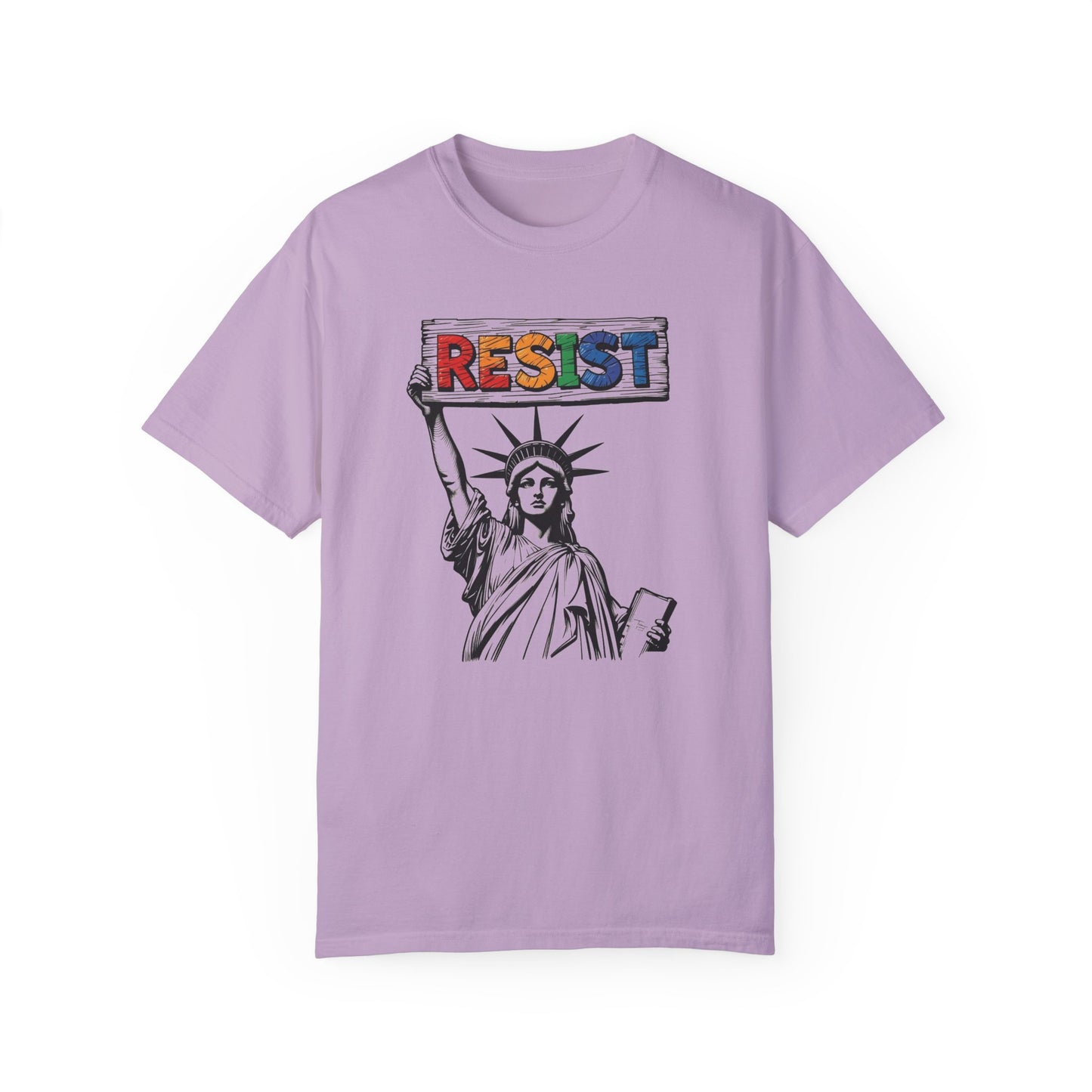 Resist Activism Comfort Colors T-Shirt - Statue of Liberty Protest Tee