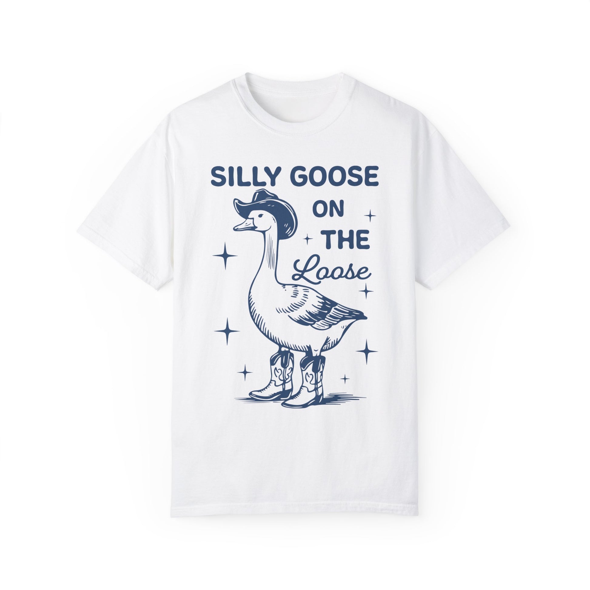 Comfort Colors Silly Goose Shirt - Silly Goose On The Loose White