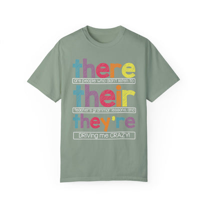 There Their They're Driving Me Crazy Shirt - Funny Teacher Shirt Bay